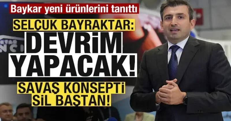 Baykar yeni ürünlerini tanıttı Savaş konsepti sil baştan! Selçuk Bayraktar: Devrim yapacak