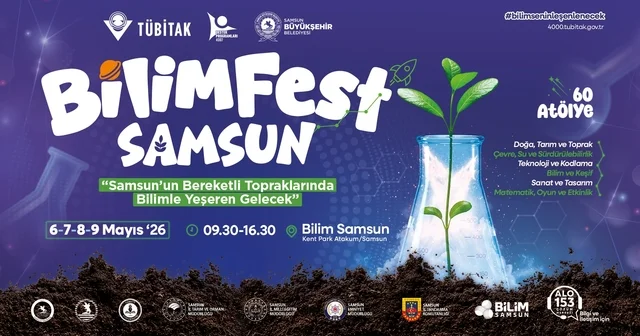 BİLİMFEST ziyaretçilerine kapılarını açıyor Samsun Haberleri