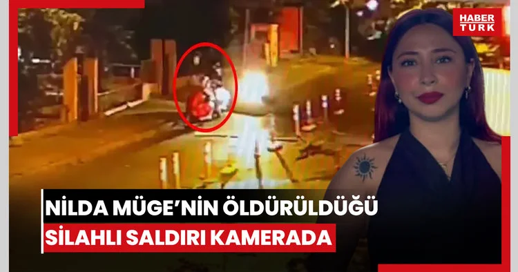 Nilda Müge cinayeti kamerada
