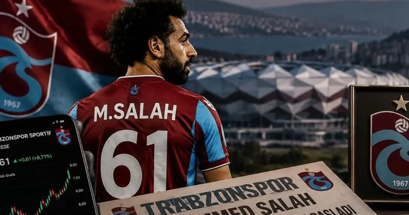 Trabzonspor’un Salah hamlesi piyasaları salladı!