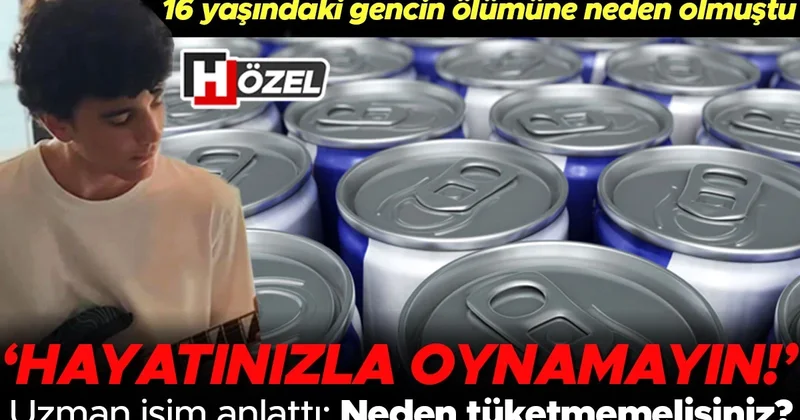 16 yaşındaki gencin ölümüne neden olmuştu... Enerji içeceklerini tüketirken bunları mutlaka bilmelisiniz 5 SORU 5 YANIT