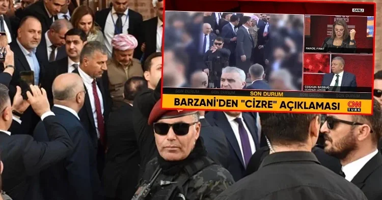Barzani den Cizre açıklaması: Maksadını aşan arzu edilmeyen yorumlar atıldı