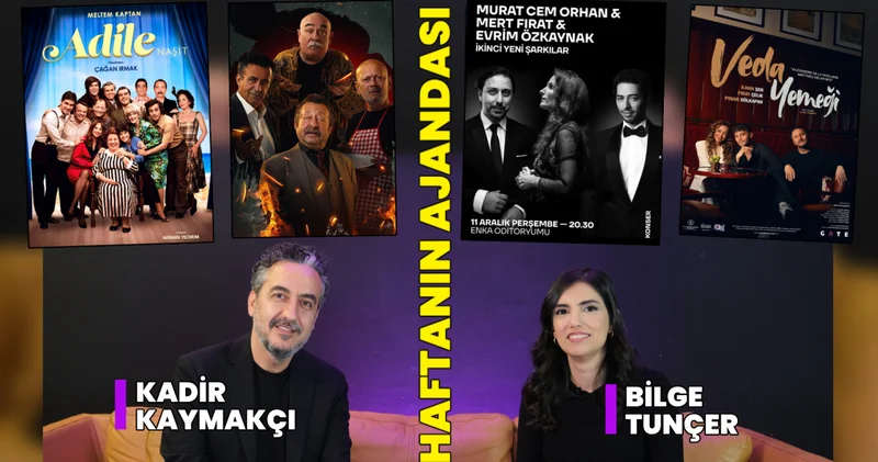 Adile sinemada, Alevli Günler sahnede... İşte haftanın kültür sanat ajandası