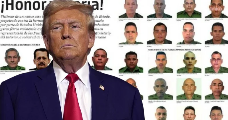 Maduro kaçırılırken 32 asker öldü! Küba kimliklerini açıkladı