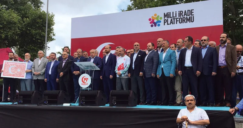 Milli İrade Platformu: Devletimizin ve Cumhurbaşkanımızın yanındayız