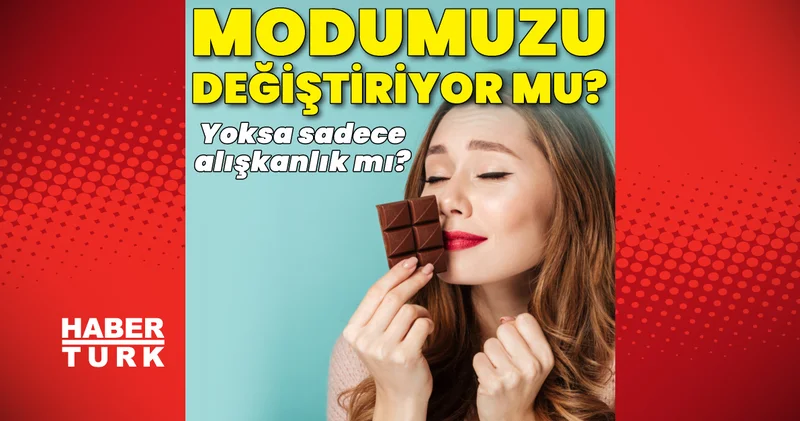 Mutluluk reçetesi çikolata mı, yoksa beynimizin oyunu mu?