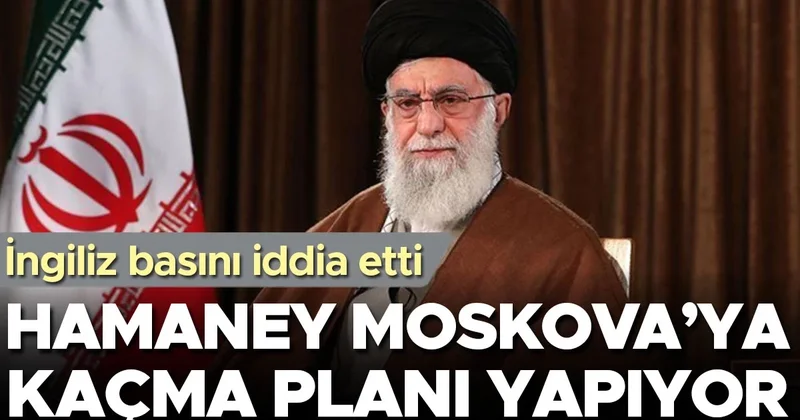 İngiliz basını iddia etti... Hamaney Moskova’ya kaçma planı yapıyor