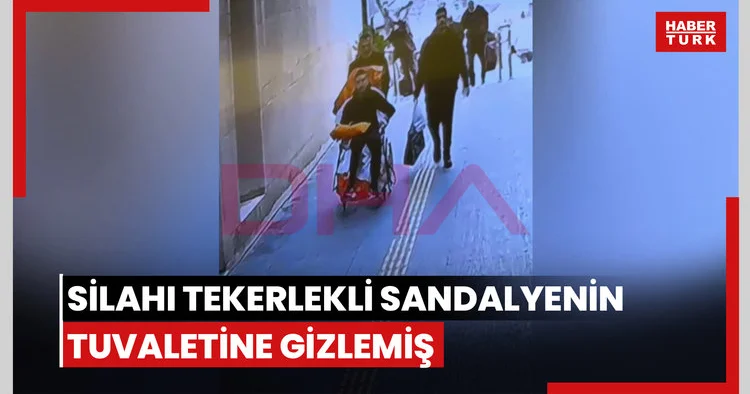 Adliyede 2 sanığı öldürüp, jandarmayı şehit ettiği silahı tekerlekli sandalyenin tuvaletine gizlemiş