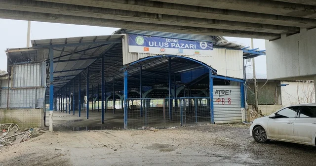 Edirne de kapatılan Ulus Pazarı yeniden Balkan Pazarı olarak açılıyor Edirne Haberleri