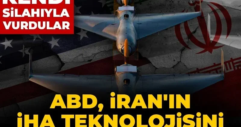 ABD, İran ın İHA teknolojisini çalmış! Tahran ı kendi silahıyla vurdular