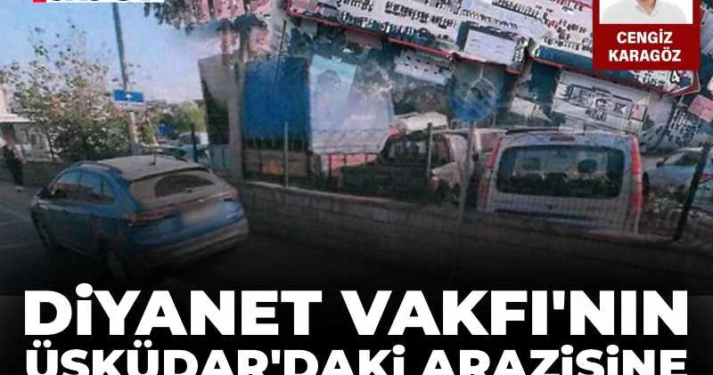 Diyanet Vakfı nın Üsküdar daki arazisine adrese teslim imar