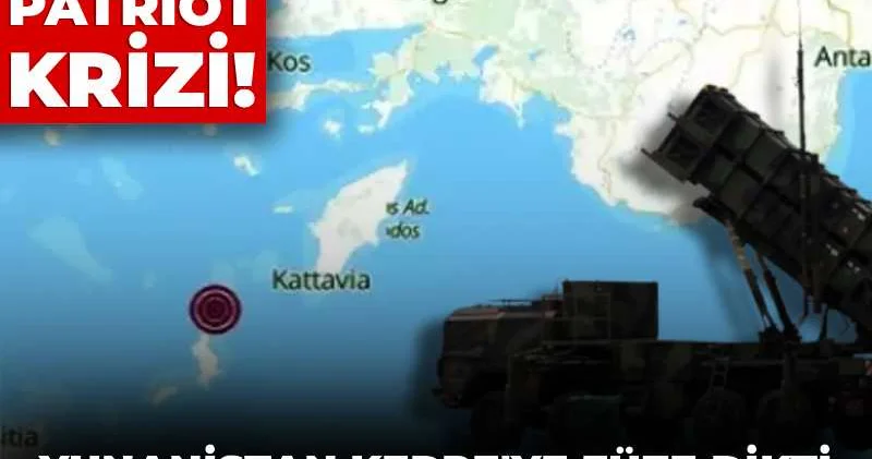 Ege de Patriot krizi! Yunanistan Kerpe ye füze dikti Ankara yok hükmündedir dedi!