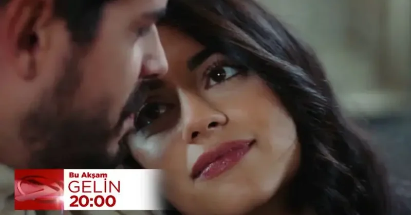 Gelin dizisinde büyük aşk küslük tanımadı! Evde neler yaşanacak?