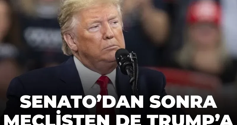 Senato dan sonra Meclis ten de Trump’a tam savaş yetkisi