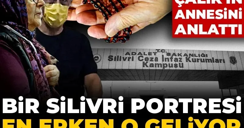 Bir Silivri portresi: En erken o geliyor hep aynı yere oturuyor! Murat Çalık ın annesini anlattı