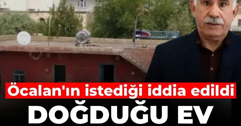 Öcalan ın istediği iddia edildi: Doğduğu ev müze oluyor