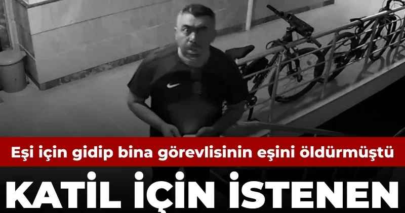 Kendi eşini öldürmek için gidip bina görevlisinin eşini öldürmüştü: Katile istenen ceza belli oldu