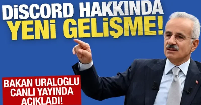 Bakan Uraloğlu açıkladı! Discord yeniden açılıyor