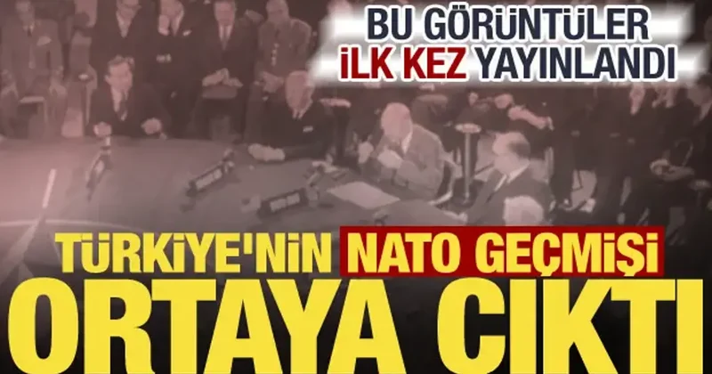 1952 den günümüze... Türkiye nin NATO arşivi ilk kez açıldı! Daha önce görülmemiş kareler