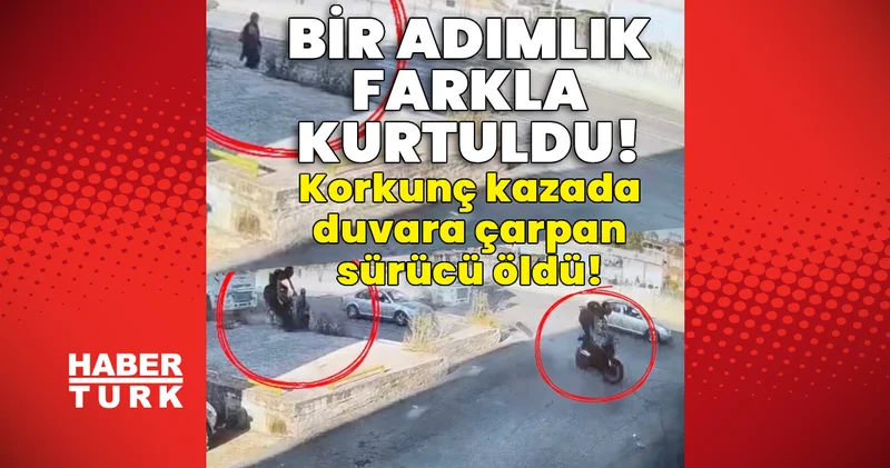 Biri 1 adımla kurtuldu, biri duvara çarpıp can verdi! Son dakika haberleri