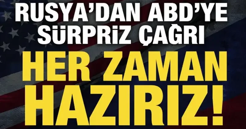 Rusya dan ABD ye çağrı: Barışçıl çözüm için hazırız!