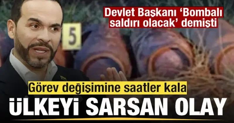 Devlet Başkanı Bombalı saldırı olacak demişti! Ülkeyi sarsan olay!