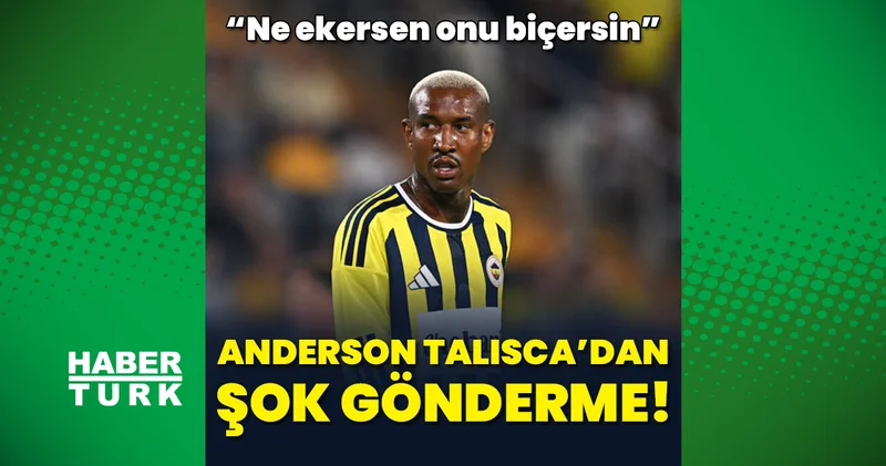 Fenerbahçe Beşiktaş derbisini kaydetti Anderson Talisca şok bir gönderme yaptı! Ne eksersen onu biçersin