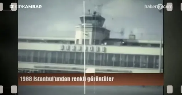 İngiliz kaleci Dowd un arşivinden 1968 yılına ait tarihi İstanbul görüntüleri ortaya çıktı