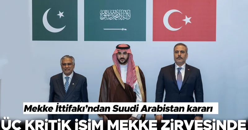 Mekke İttifakı’ndan Suudi Arabistan kararı