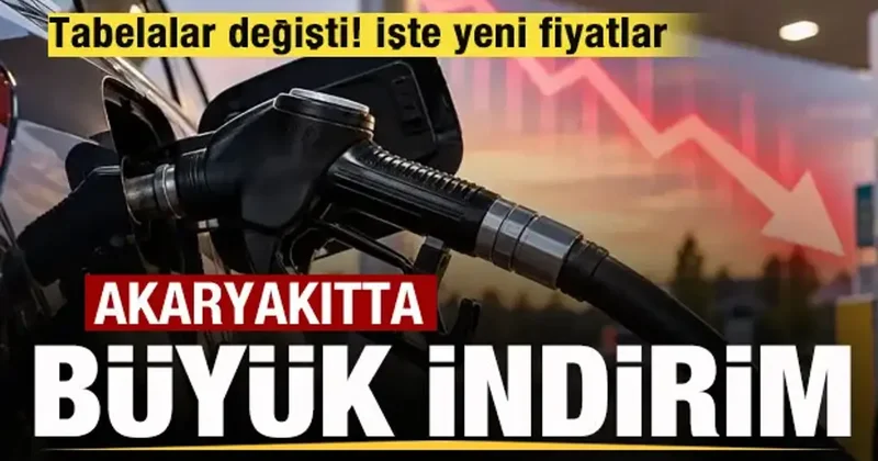 Akaryakıtta büyük indirim! Tabelalar değişti! İşte yeni fiyatlar