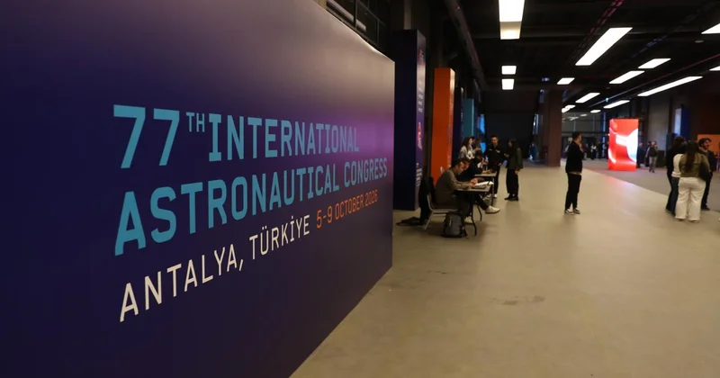 Uzay, teknoloji ve yeni neslin geleceği IAC 2026 da ele alınacak