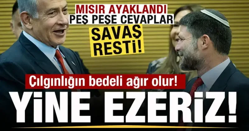 Mısır ayaklandı! Peş peşe savaş cevabı: Çılgınlığın bedeli ağır olur! Ezdik, yine ezeriz