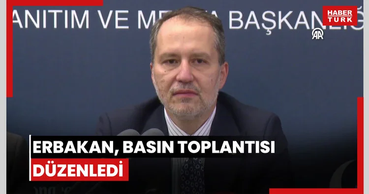 Yeniden Refah Partisi Genel Başkanı Erbakan, basın toplantısı düzenledi