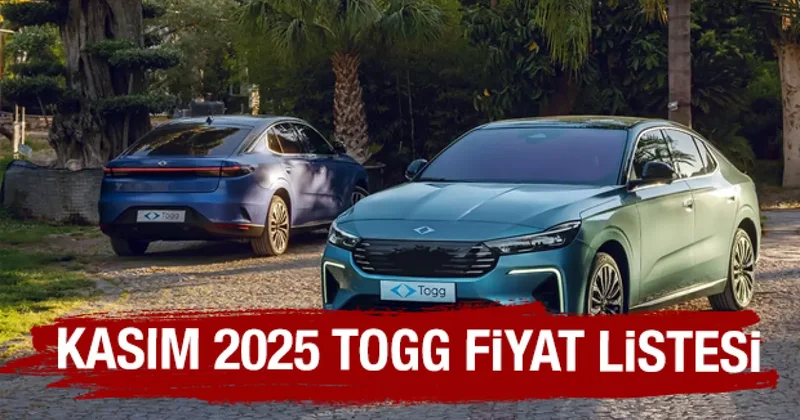 TOGG T10F GÜNCEL FİYAT LİSTESİ 2025 Kasım TOGG T10F ne kadar?