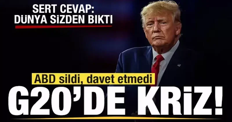 Son dakika: G20 de kriz! ABD sildi, davet etmedi! Sert cevap: Dünya sizden bıktı