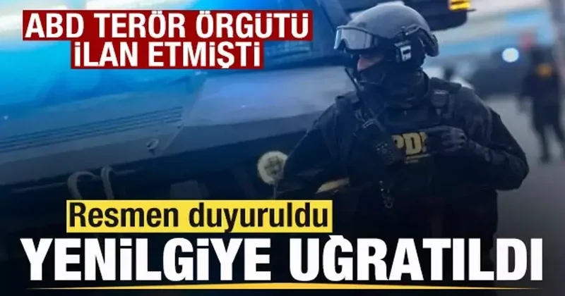 Son dakika: ABD terör örgütü ilan etmişti! Resmen duyuruldu: Yenilgiye uğratıldı
