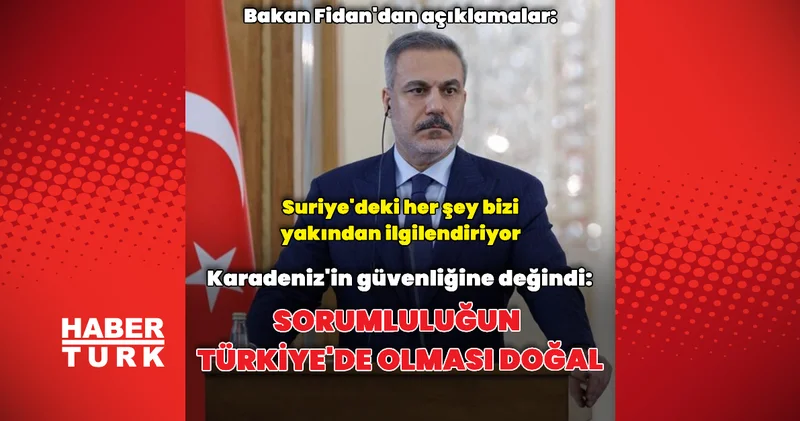 Dışişleri Bakanı Fidan gündemi değerlendirdi Dış Haberler