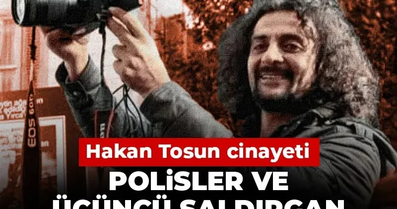 Hakan Tosun cinayeti: Polisler ve üçüncü saldırgan hakkında suç duyurusu