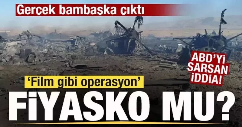 Gündem olan operasyon fiyasko mu? Gerçek bambaşka çıktı! ABD yi sarsan iddia!