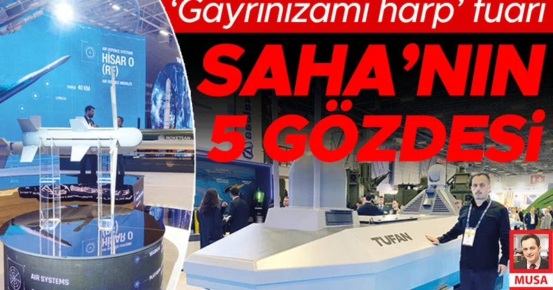 ‘Gayrinizami harp’ fuarı... SAHA’nın 5 gözdesi