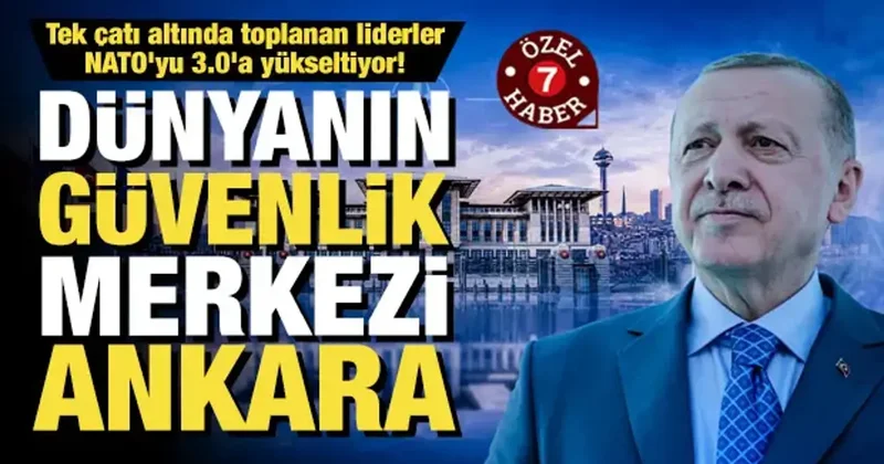 NATO 3.0 ın kaderi Türkiye’de çiziliyor: 32 lider tek çatı altında toplandı!
