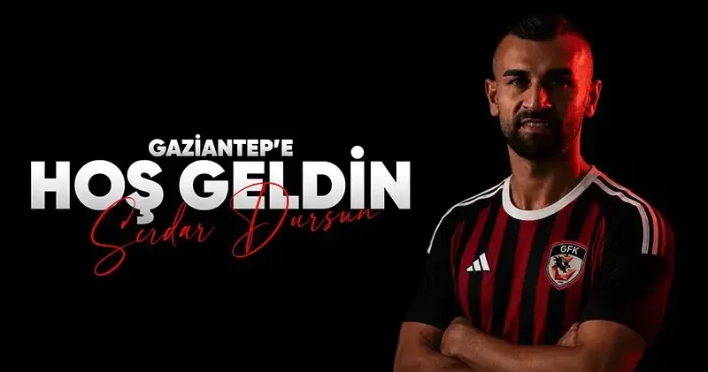 Gaziantep FK, Serdar Dursun u kadrosuna kattı