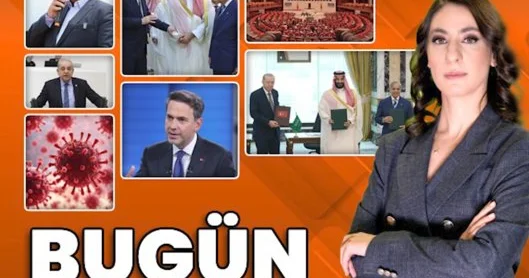 Bugün Ne Oldu? 7 Ağustos 2026 haberleri: Türkiye, Suudi Arabistan ve Pakistan dan üçlü savunma anlaşması, Çerçeve yasa komisyonda, Yapay zeka ile yeni