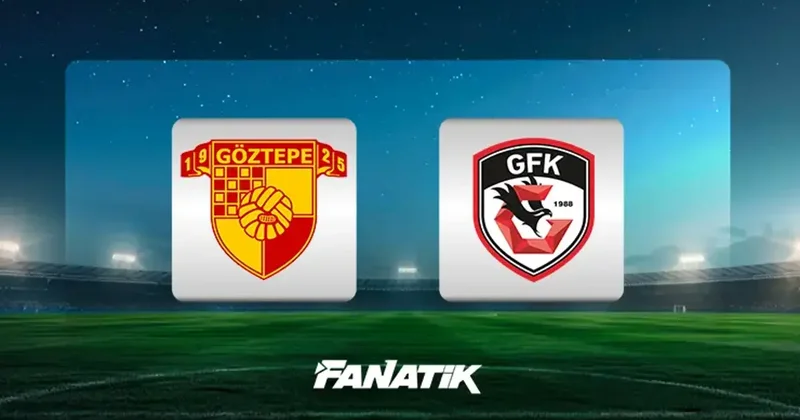 Göztepe Gaziantep FK maçı ne zaman, saat kaçta, hangi kanalda canlı yayınlanacak? (İlk 11 ler)