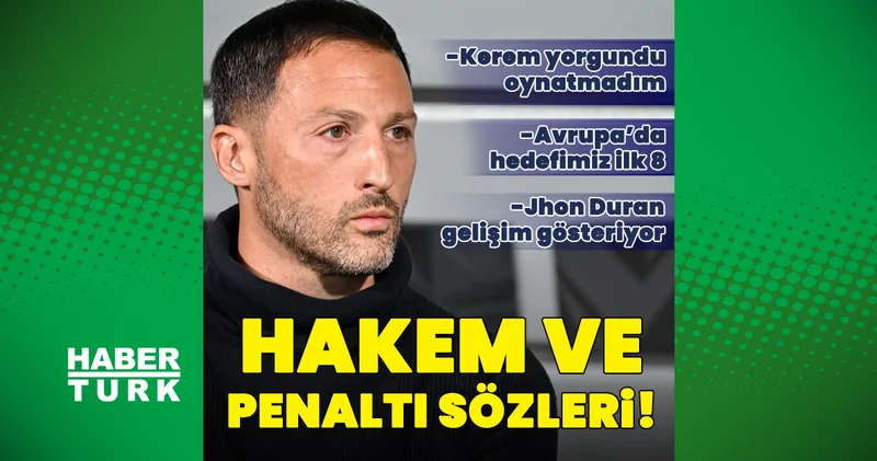 Fenerbahçe de Domenico Tedesco dan hakem ve penaltı sözleri! Futbol Haberleri