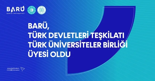 BARÜ, Türk Devletleri Teşkilatı Türk Üniversiteler Birliği Üyesi oldu Bartın Haberleri