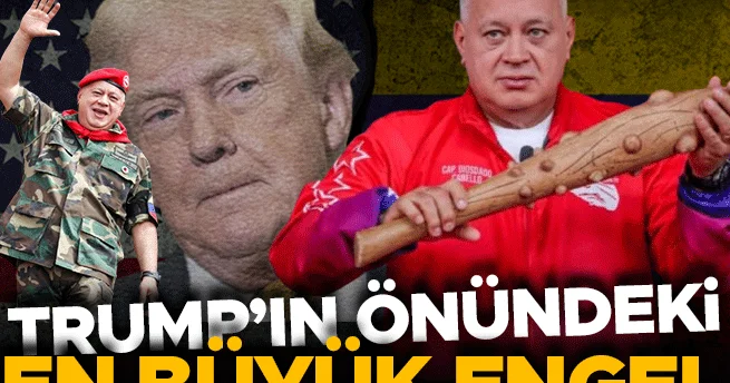 WSJ, Venezuela’nın geleceğini belirleyecek ismi yazdı: Trump ın önündeki en büyük engel Başa çıkması en zor kişi