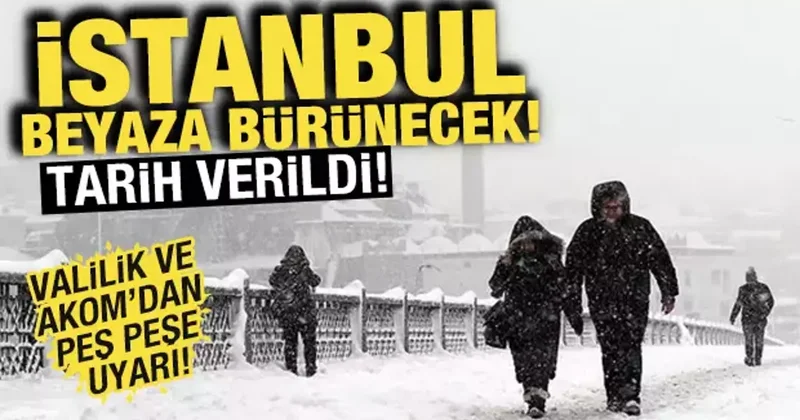 AKOM’dan İstanbul’a peş peşe uyarı! istanbul beyaza bürünecek