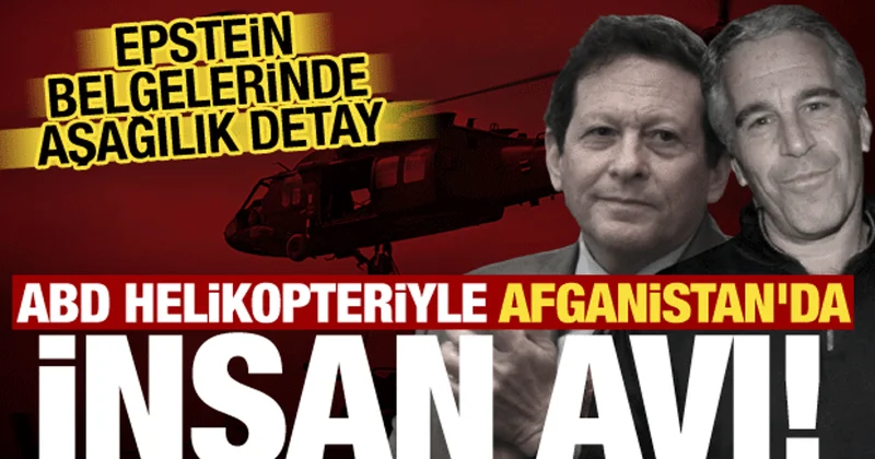 Epstein olayında korkunç detay: Pritzker’e Afgan çiftçi avı için ABD helikopteri verildi