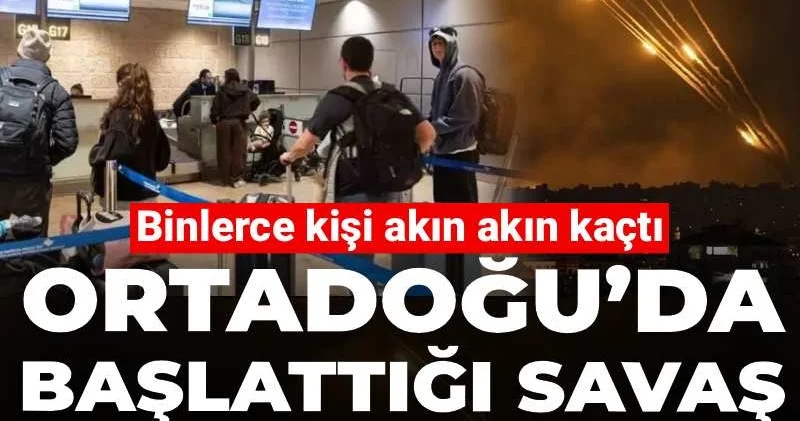 Ortadoğu’da başlattığı savaş İsrail’i boşalttı! Binlerce kişi akın akın kaçtı